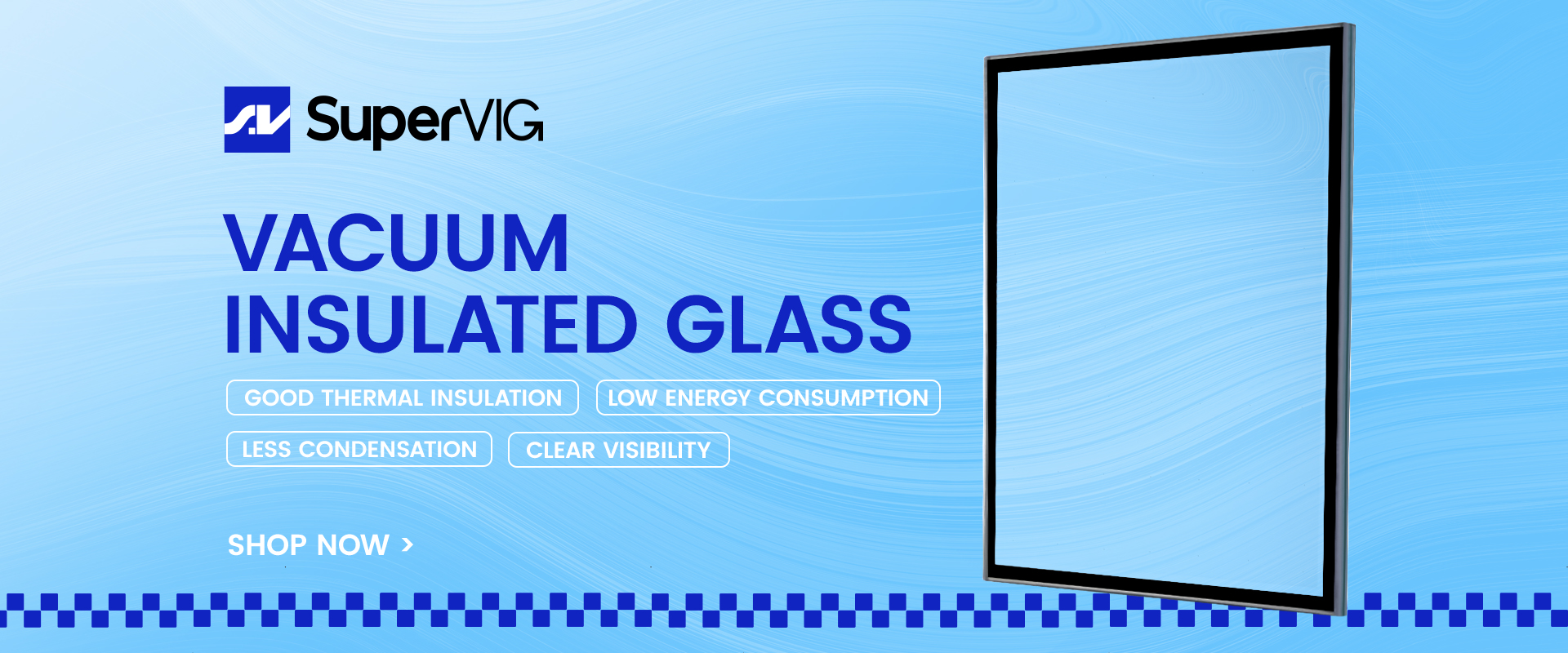 vacuum insulated glass